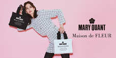 【Maison de FLEUR×MARY QUANT】デイジーモチーフやリボンなど両ブランドのアイコンを取り入れたアイテム全7型