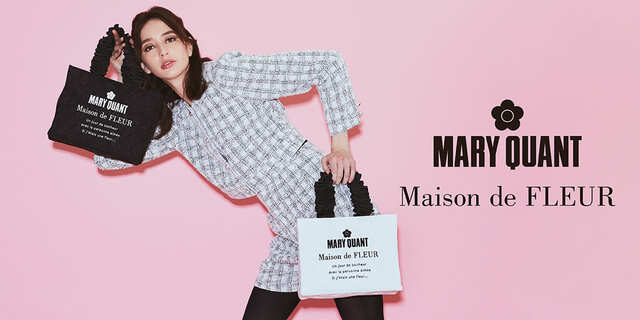 【Maison de FLEUR×MARY QUANT】デイジーモチーフやリボンなど両ブランドのアイコンを取り入れたアイテム全7型