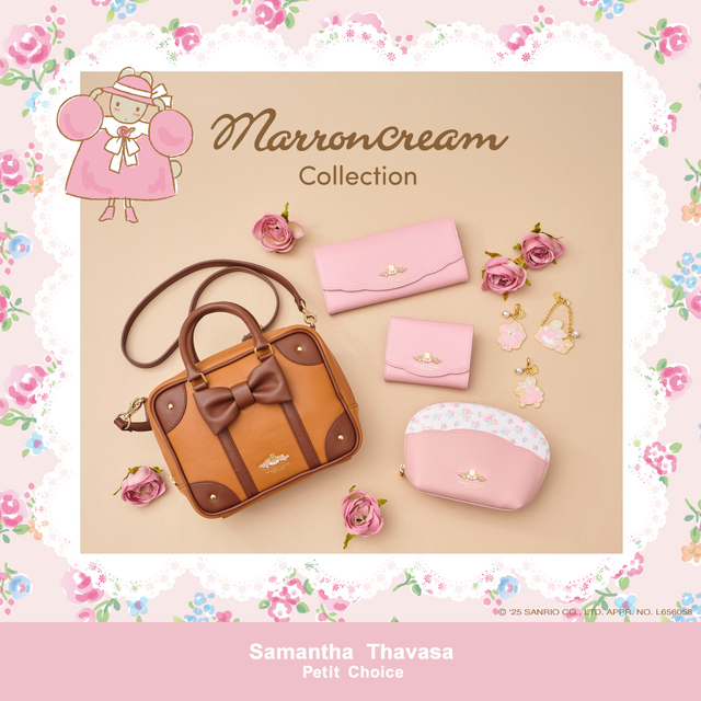 「マロンクリーム」×サマンサタバサプチチョイス　ガーリーで可愛い