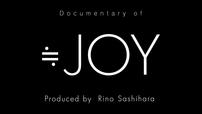 『Documentary of ≒JOY』