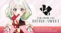 『YuNi ONLINE LIVE「BITTER & SWEET」』告知画像