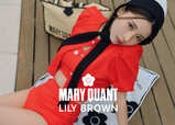 【LILY BROWN×MARY QUANT】60年代のストリートカルチャーを代表するMARY QUANTとのコラボレーション第6弾