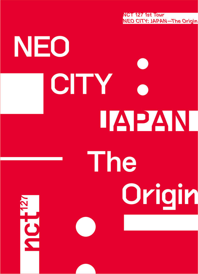 LIVE DVD&Blu-ray 『NCT 127 1st Tour 'NEO CITY : JAPAN - The Origin'』初回限定盤