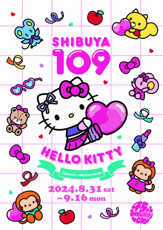【SHIBUYA109×HELLO KITTY SPECIAL COLLABORATION】開業45周年 を迎えたSHIBUYA109をお祝いす るキャンペーン開催