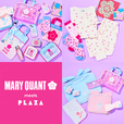 【MARY QUANT meets PLAZA 第二弾】全国のPLAZAで12/5（金）より発売！（PLAZAオンラインストアでは12/3（水）より先行発売）