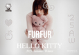 FURFUR×HELLO KITTY2025 Autumn/Winter
