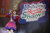 『DressingPafeスペシャルイベント「Dressing Ready Show!!」 by プリパラ』 （C） T-ARTS / syn Sophia / テレビ東京/ IPP製作委員会