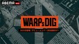 WARPs DIG特別番組「WARPs DIG 365日密着！デビューメンバー決定直前SP！」