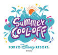 「サマー・クールオフat Tokyo Disney Resort」2025年7月2日（水）～9月15日（月）