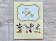 世界中で大人気の『イッツ・ア・スモールワールド』の絵本を紹介しているブック付き！