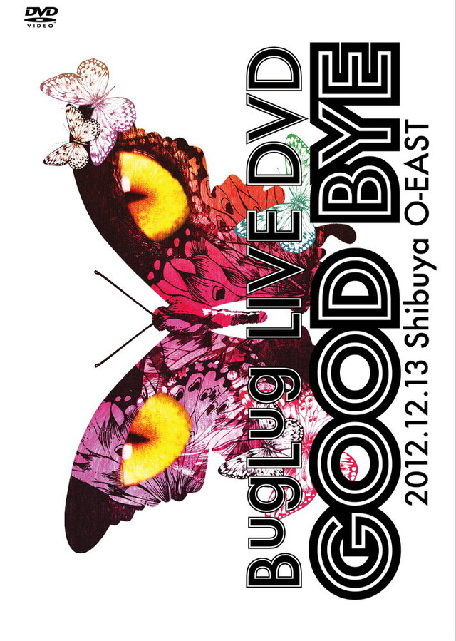 BugLug LIVE DVD「GOOD BYE」通常盤