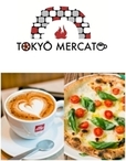 ＜ TOKYO MERCATO 3F ＞ 6/30 OPEN!