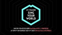 UT×YOASOBI『SING YOUR WORLD」