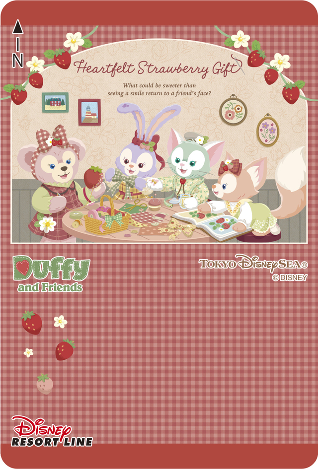 「ダッフィー＆フレンズのハートフェルト・ストロベリーギフト」リゾートライン切符